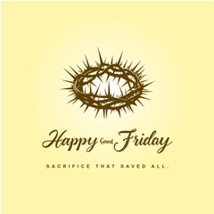 Happy Good Friday Social Media Post with Crown of Thorns on Ground