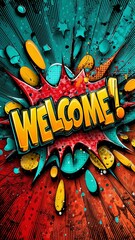 Texto "¡BIENVENIDO!" en estilo de cómic sobre un fondo de líneas radiales rojas y azules con salpicaduras amarillas.