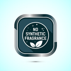 No synthetic fragrance icon design illustration. Synthetic fragrance free label sign symbol, Gray color shadow button design