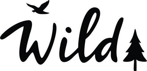 Obraz premium Wild Text Silhouette with Bird and Tree on Transparent Background, Nature Theme