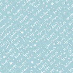 Christmas Text Vector Pattern. Seamless Background. Endless Texture with Handwritten Text on an Oblique. Words: Merry Christmas, Happy New Year, Happy Holidays. White Words on Light Blue Background