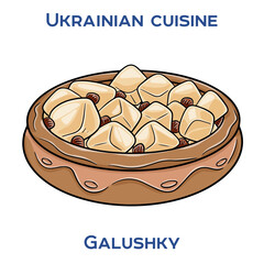Galushki is a traditional Ukrainian dish consisting of boiled dough balls, often served with various sauces or added to soups.