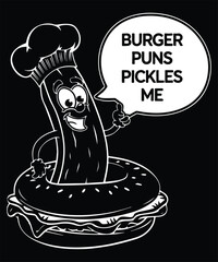 Burger Puns Pickles Me Graphic Design