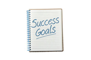 Success goals written in a notebook for personal development and motivation planning