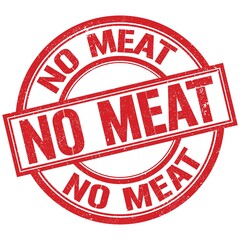 NO MEAT written word on red stamp sign