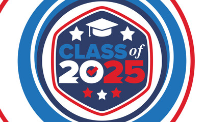 Obraz premium Class of 2025. Graduation congratulations. Senior. College and university students. Education concept. Poster, card, banner and background. Vector illustration