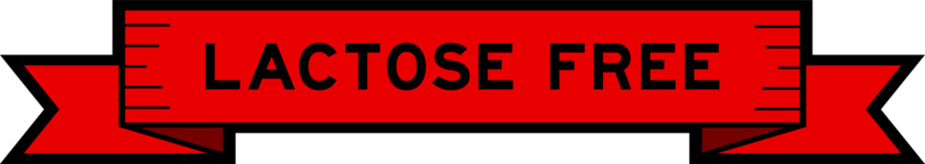 Ribbon label banner with word lactose free in red color on white background