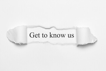Get to know us	
