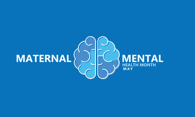 Maternal mental health month. background, banner, card, poster, template. Vector illustration.