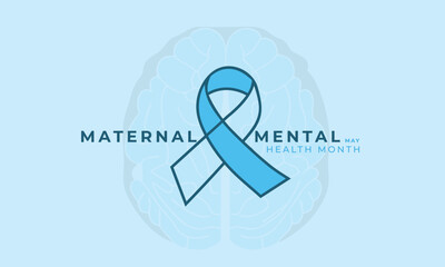 Maternal mental health month. background, banner, card, poster, template. Vector illustration.