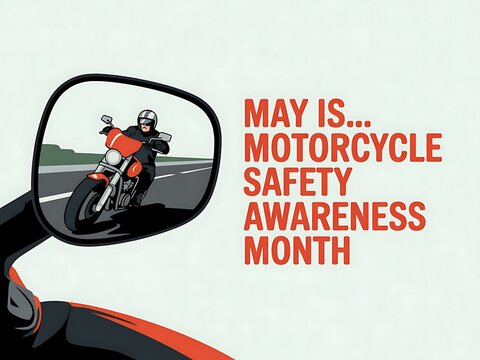 A biker's reflection reminds us of Motorcycle Safety Awareness Month, May's crucial message shown in a side mirror. - Powered by Adobe