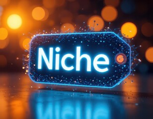 Influencer marketing niche audience concept. A glowing tag with the word "Niche" illuminated against a blurred, colorful background, suggesting a focus on specialization or unique offerings.
