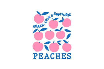 Peace, love a happiness peaches, Retro Fruits PNG Sublimation T Shirt Design