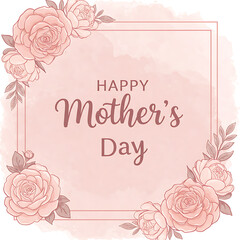 Happy mothers day floral frame with roses pink background illustration
