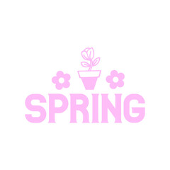 Spring typography design on plain white transparent isolated background for card, shirt, hoodie, sweatshirt, apparel, tag, mug, icon, poster or badge