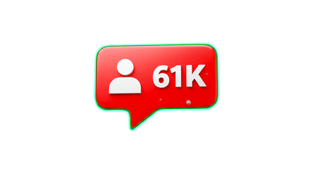 A red speech bubble with a white person icon and the text sixty one k on a black background space