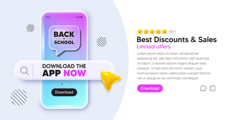 Back to school mobile phone banner. App chat speech bubble. Back to school tag. Education offer. End of vacation slogan. Phone template with search bar. Download the app now. Vector