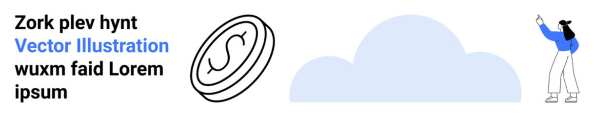 Woman gestures toward a cloud, currency coin, and text placeholder. Ideal for finance, technology, conceptual design, cloud services, economic insights, presentations minimal creative simple