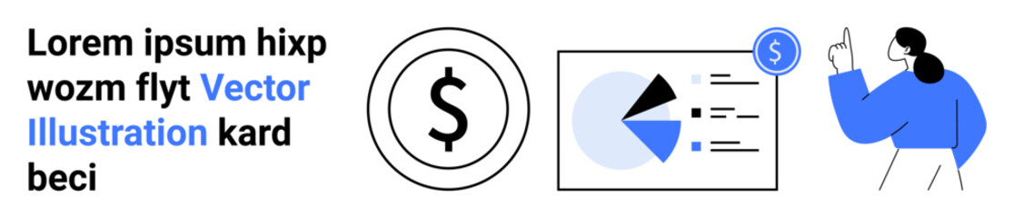 Dollar sign with a circle, pie chart and data visualization panel. Businesswoman pointing confidently. Ideal for finance, analytics, budgeting, presentation, business growth, education simple