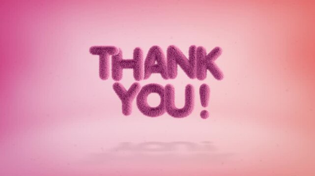 Thank you text of 3D pink fluffy letters on a simple gradient background with particles. Looped animation
