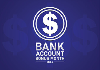 July Bank Account Bonus Month – Top Cash Incentives and Banking Rewards