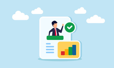 A businessman is inside a check-marked paper and a chart, illustration of company qualification standardization and validation