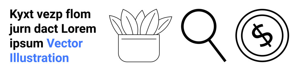 Succulent in pot, magnifying glass, and dollar coin outline. Ideal for finance, search, savings, growth, analysis, business minimalistic abstract line flat metaphor