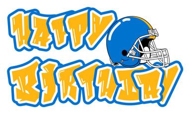 Naklejka premium happy birthday - word written in powder blue and gold yellow with a football player's helmet next to the writing; sport vector graphic for street art; artistic illustration