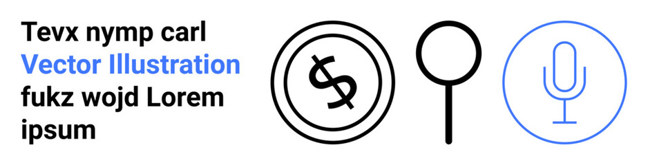 Black dollar coin inside a circle, magnifying glass, and a blue microphone outline. Ideal for business, finance, search, communication, research digital media and minimal concepts. Abstract line