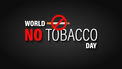 Poster Concept of World No Tobacco Day in 3d and example texts on black background. 