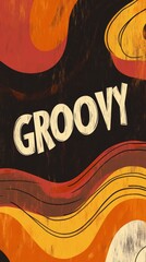 Groovy 1960s Retro Artwork: Colorful, Hippie Style Pop-Art Design with Nostalgic Swirls and Wavy Patterns