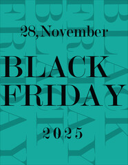 Vector Black Friday, 28 November, 2025.  Black Friday sale banner premium geometric. 