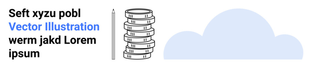 Vertical stack of coins next to a pencil, minimal text, and a blue cloud. Ideal for finance, savings, investment, growth, technology, education and a simple landing page