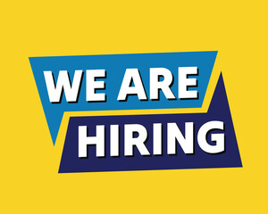 We are hiring sticker, label, tag with chat bubble icon isolated on yellow background. Company job recruitment and vacancy banner, template, poster, flyer. 