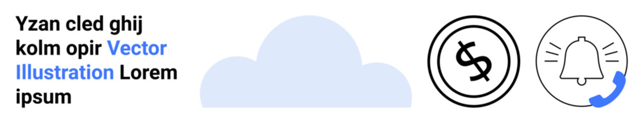 Cloud shape with a dollar coin, notification bell, and phone call symbol representing finance, alerts, and communication. Ideal for digital tools, fintech, apps, networking data storage reminders
