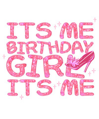 Pink Disco Ball Birthday Girl Its me Birthday Girl Shirt Png, Birthday Shirt Gift Sublimation Design, Cute Pink Birthday
