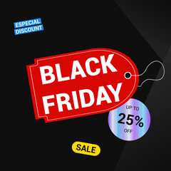 25% off Black Friday Sale Tag. Modern text symbol of Black Friday with holographic sticker and discount offer. Banner template design for social media, web or internet ads. Easy editable eps vector.