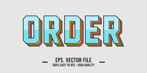 ORDER editable text effect concept