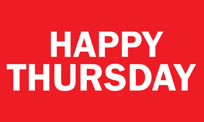 Happy Thursday red colored background