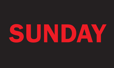 SUNDAY - Red text black background vector art