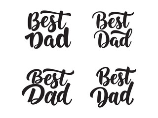 Best Dad Quote Lettering Vector