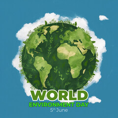 World Environment Day Protecting our planet