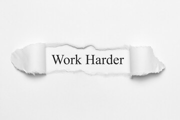 Work Harder	
