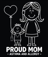 Proud Mom Asthma And Allergy Graphic Design