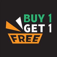 Buy 1 get 1 free vector template design icon. Buy one get one sticker, tag, banner, poster.