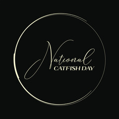 National Catfish Day - Modern Typography Design for Celebrations (Vector)