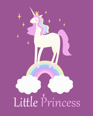 Cartoon unicorn standing on rainbow with clouds. Princess unicorn with a crown on her head with a pink and colorful mane on a dark background. Text Little Princess.Party invitation, postcard