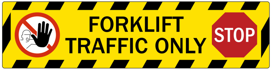 Warehouse sign forklift traffic only © middlenoodle