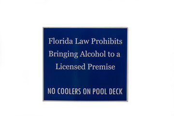 Florida Law Prohibits Bringing Alcohol to a Licensed Premise No coolers on pool deck