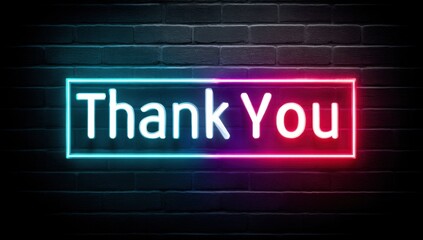 Obraz premium Neon Thank You Sign on Brick Wall: Glowing Gratitude